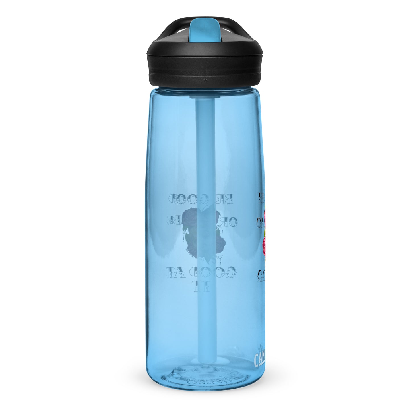 "Be Good or Be Good at It" Dean McKee Original Sports water bottle