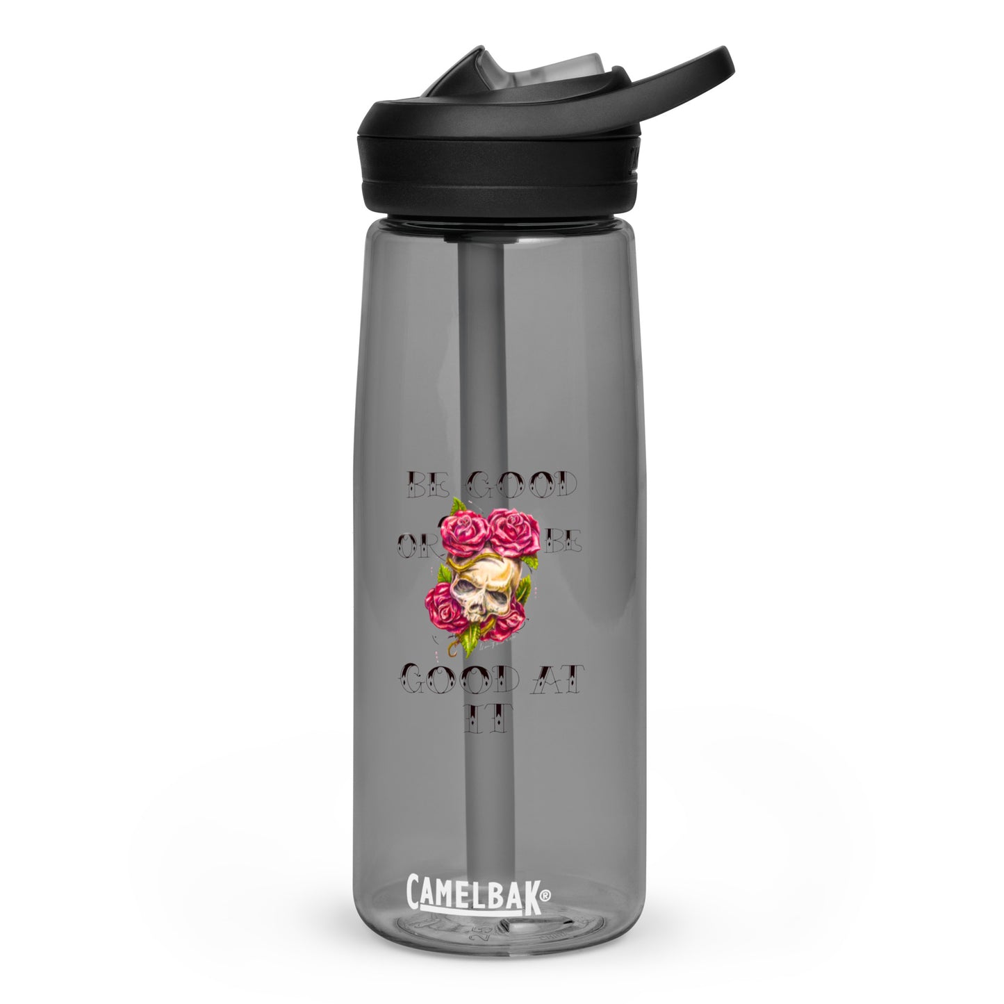 "Be Good or Be Good at It" Dean McKee Original Sports water bottle