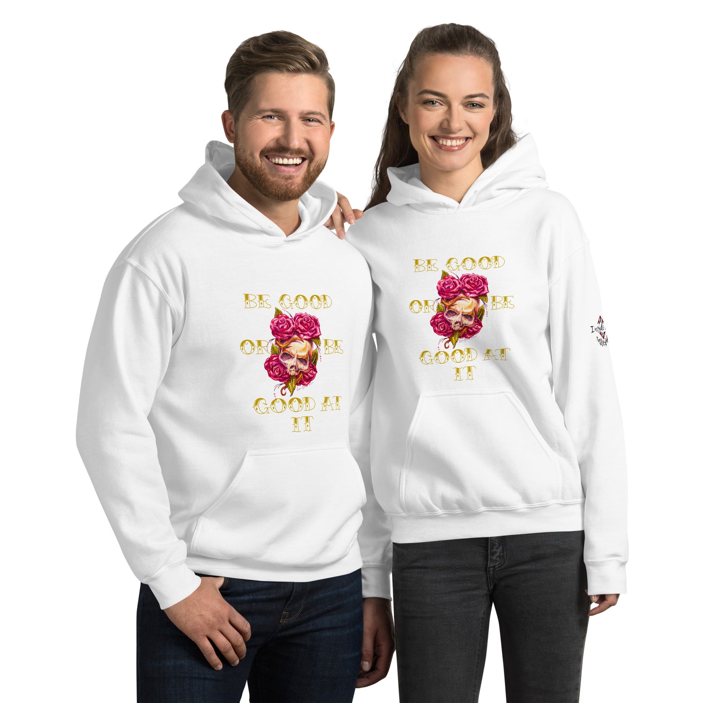 "Be Good or Be Good at It" Dean McKee Original Unisex Hoodie